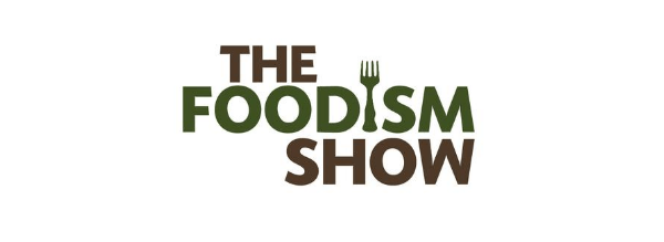  The Foodism Show 2024