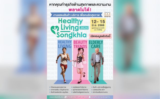 Healthy Living Songkhla 2025