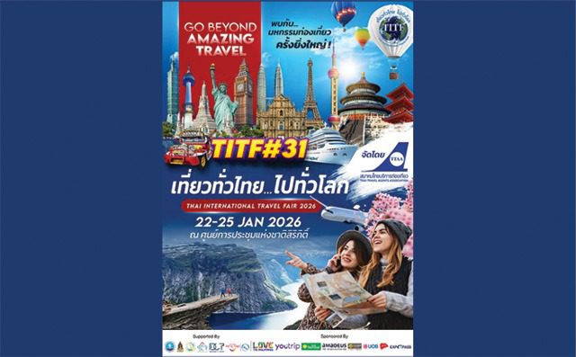  Thai International Travel Fair 2026 – TITF#31